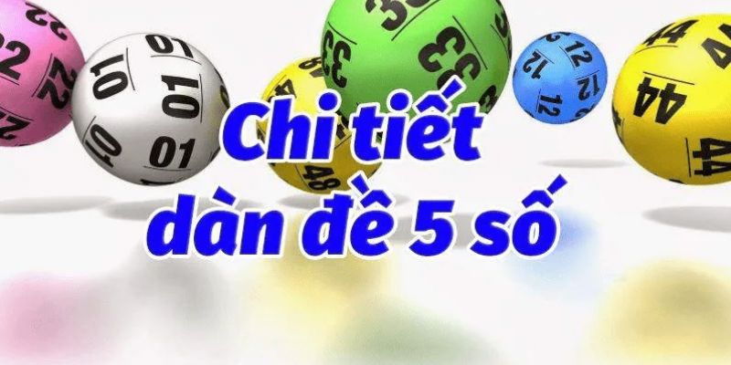 Dàn đề 5 số