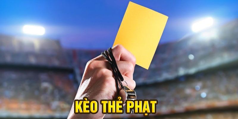 Kèo thẻ phạt