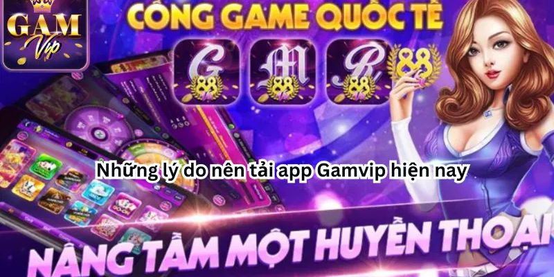 Tải app GAMVIP